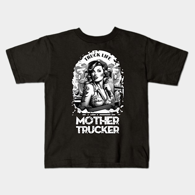 Mother Trucker Kids T-Shirt by TMBTM